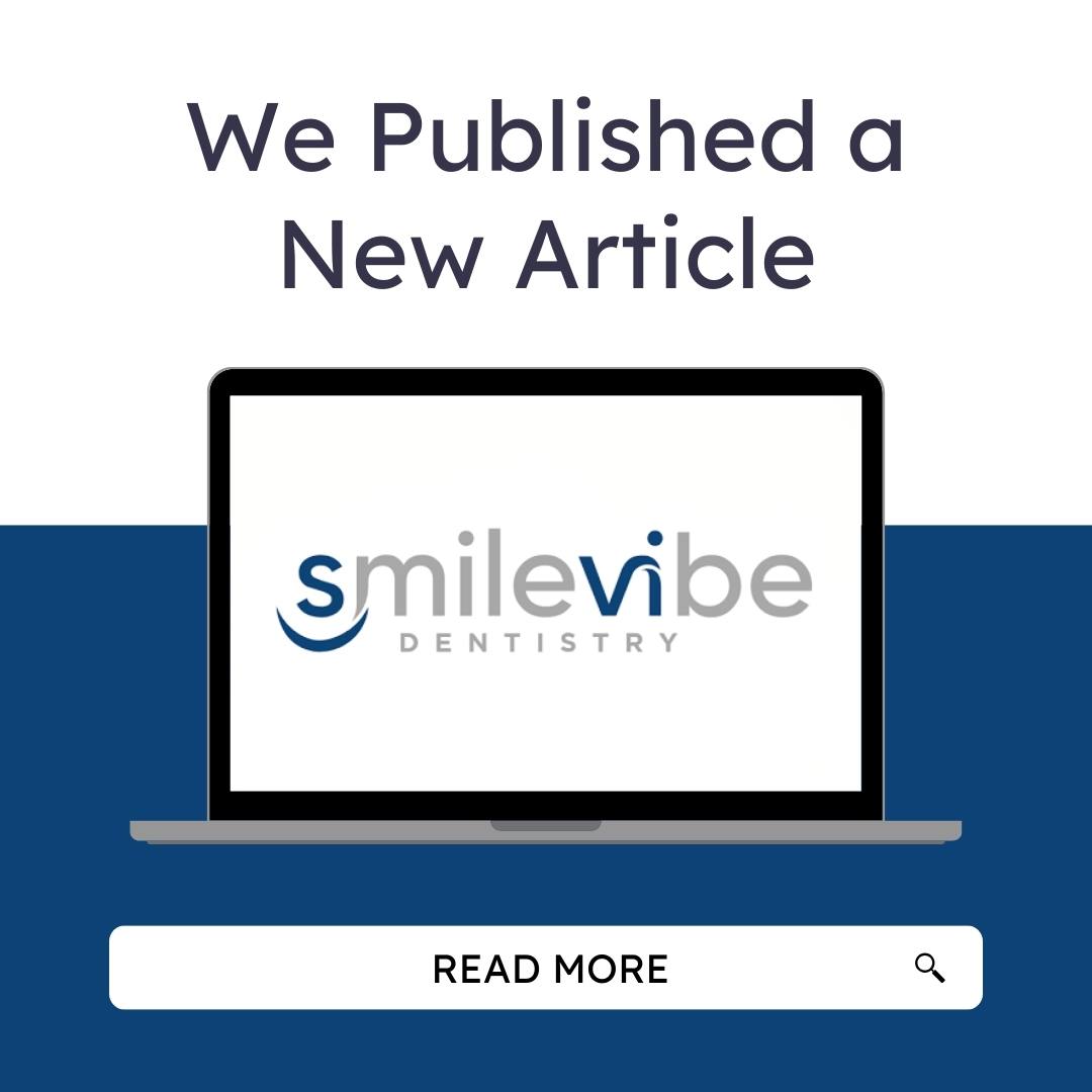 A laptop displaying the SmileVibe Dentistry logo with text announcing a new article and a button to read more.